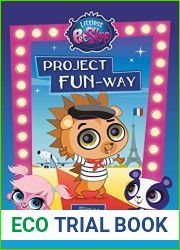 Littlest Pet Shop: Project FUN-way: Starring Russell Ferguson