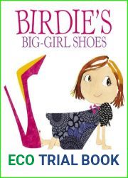 Birdies Big Girl Shoes by Sujean Rim [Little, Brown Books for Young Readers,2009] (Hardcover)
