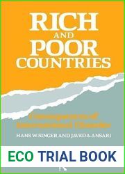 Rich and Poor Countries: Consequence of International Economic Disorder