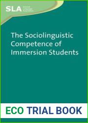 Thesociolinguistic Competence of Immersion Students
