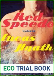 Red Speedo: A Play