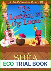 The Larceny in the Luau (Viola Roberts Cozy Mysteries, #9.5)