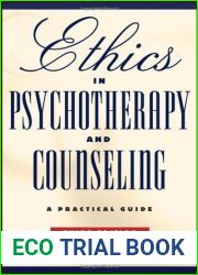 Ethics in Psychotherapy and Counseling: A Practical Guide