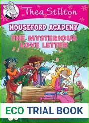 The Mysterious Love Letter (Thea Stilton Mouseford Academy #9)