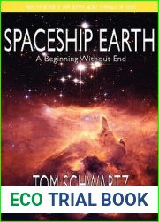 Spaceship Earth: A Beginning Without End