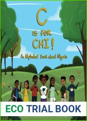 C is for Chi!: An Alphabet Book about Nigeria
