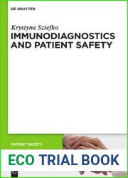 Immunodiagnostics and Patient Safety