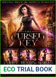The Complete Cursed Key Trilogy (Cursed Key #1 - #3)
