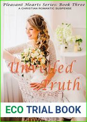 Unveiled Truth (Pleasant Hearts, #3)