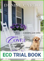 Covet thy Neighbor (Granite Cove, #2)