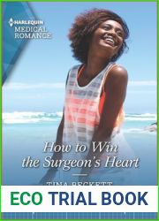 How to Win the Surgeon|s Heart (The Island Clinic, 1)