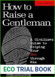 How to Raise a Gentleman