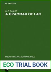A Grammar of Lao (Mouton Grammar Library [MGL], 38)