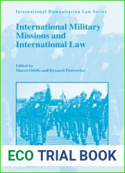 International Military Missions and International Law (International Humanitarian Law, 31)