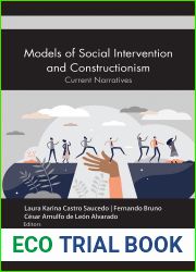 Models of Social Intervention and Constructionism: Current Narratives
