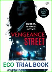 Vengeance Street: An utterly gripping crime thriller