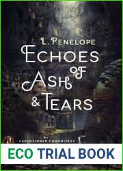 Echoes of Ash and Tears