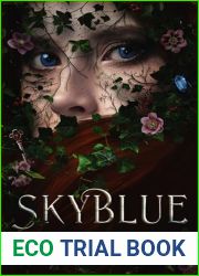 SkyBlue: A Gothic Fairytale Retelling