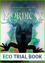 Mordicax (Creatures of Flyn, #1)