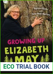Growing Up Elizabeth May: The Making of an Activist