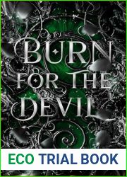 Burn for the Devil: A dark romance (Burning Duet Book 1)