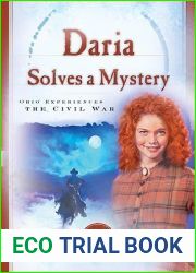 Daria Solves a Mystery: The Civil War in Ohio (1862) (Sisters in Time #12)
