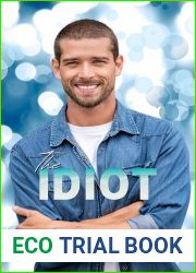 The Idiot (Carver Brothers #2)