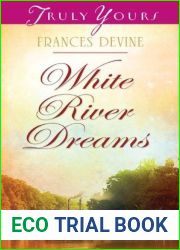 White River Dreams