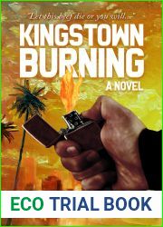 Kingstown Burning : A Novel