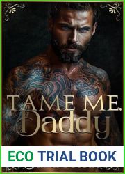 Tame Me, Daddy: A Dark Russian Mafia Romance (Boston Kings Book 6)