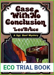 Case with No Conclusion: A Sergeant Beef Mystery (Sergeant Beef Series)