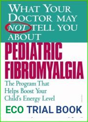 What Your Doctor May Not Tell You About Pediatric Fibromyalgia