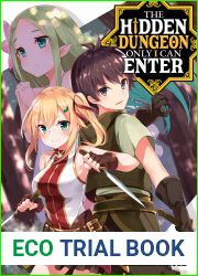 The Hidden Dungeon Only I Can Enter (Light Novel) Vol. 2