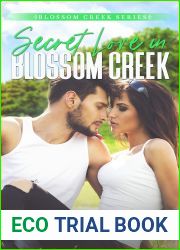 Secret Love in Blossom Creek (Blossom Creek, #4)