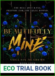 Beautifully Mine (Voclain Academy, #4)