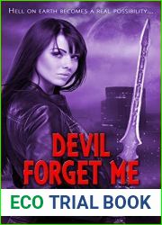 Devil Forget Me (A Demon Huntress Novel Book 5)