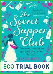The Secret Supper Club by Bate, Dana (2012) Paperback