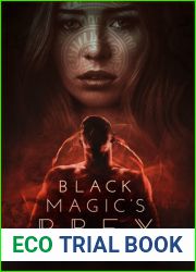Black Magic|s Prey (Black Magic, #1)