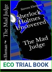 The Mad Judge (A Sherlock Holmes Uncovered Tale Book 3)