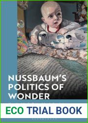Nussbaum|s Politics of Wonder