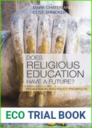 Does Religious Education Have a Future?: Pedagogical and Policy Prospects