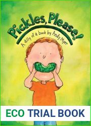 Pickles, Please!: A Dilly of a Book