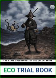 The Eerie Adventures of the Lycanthrope Robinson Crusoe