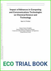 Impact of Advances in Computing and Communications Technologies on Chemical Science and Technology