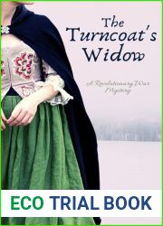 The Turncoat|s Widow (Revolutionary War Mysteries #1)