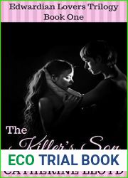 The Killer|s Son: An Edwardian Romance (Edwardian Lovers Trilogy Book 1)