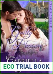 Guilty Pleasure (Spinster Series Book 2)