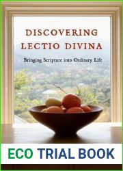 Discovering Lectio Divina: Bringing Scripture into Ordinary Life