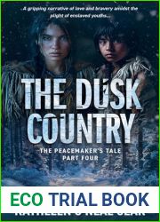The Dusk Country (The Peacemaker|s Tale #4)