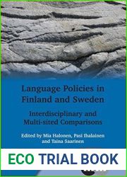 Language Policies in Finland and Sweden: Interdisciplinary and Multi-sited Comparisons